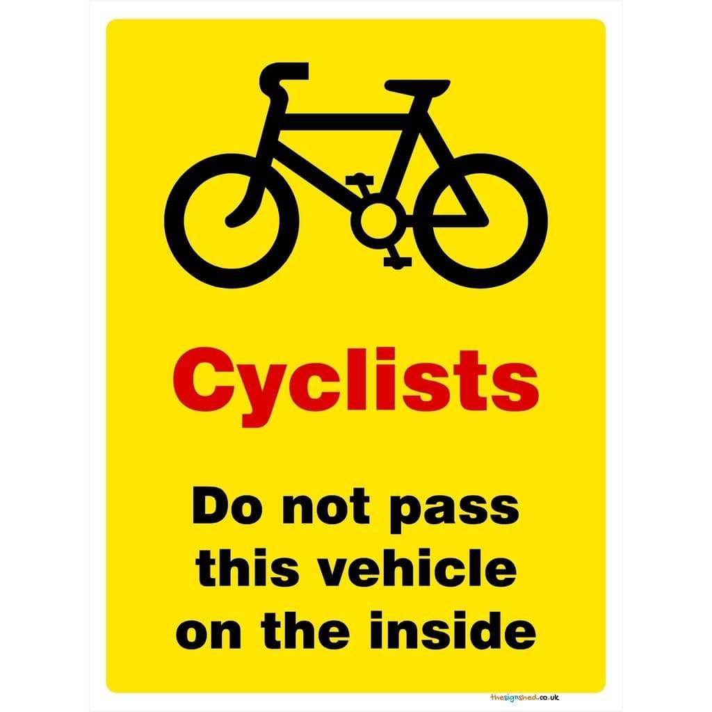 cyclists-do-not-pass-on-the-inside-sign