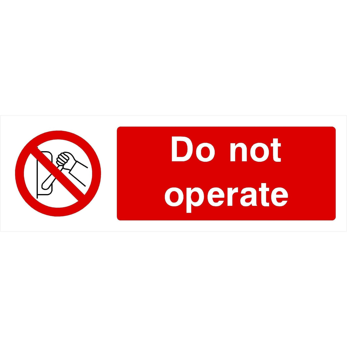 do-not-operate-sign-landscape