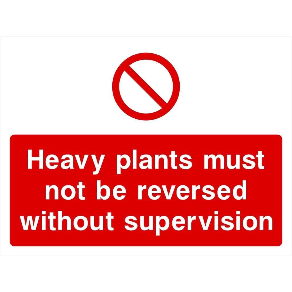 heavy-plants-must-not-be-reversed-sign