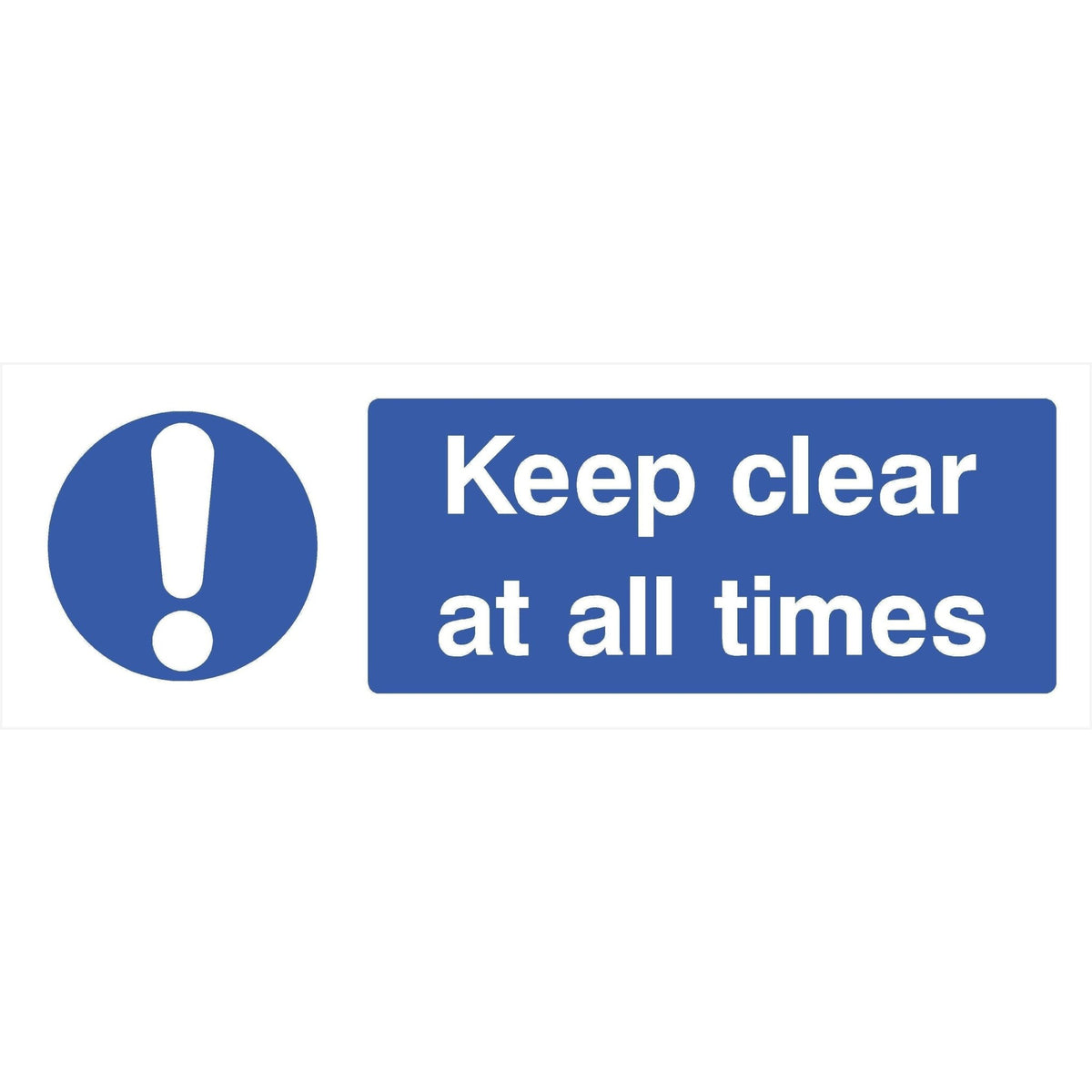 keep-clear-at-all-times-sign