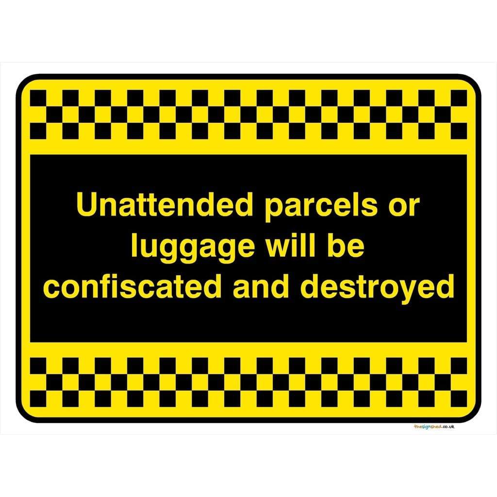 unattended-parcels-or-luggage-will-be-confiscated-sign