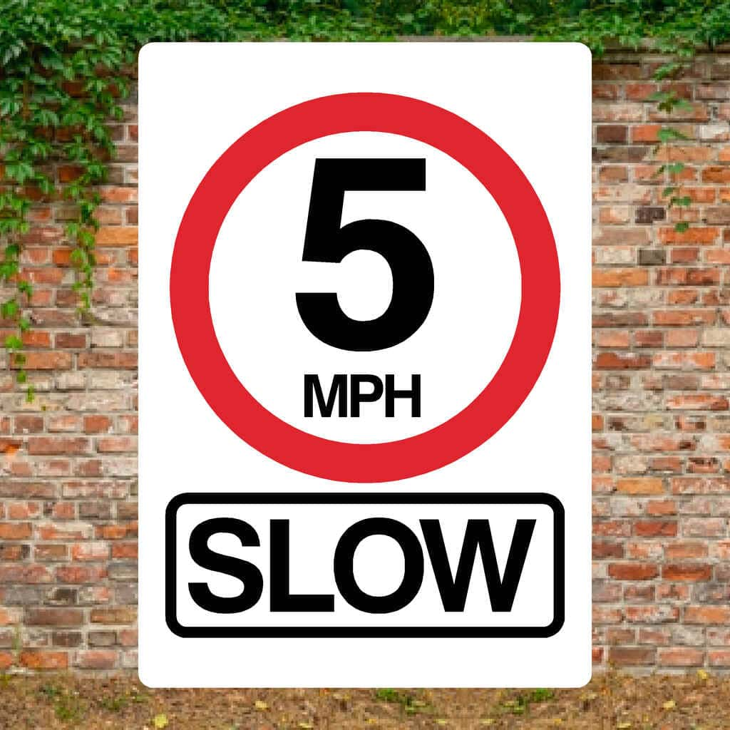 5 MPH Slow Sign - The Sign Shed