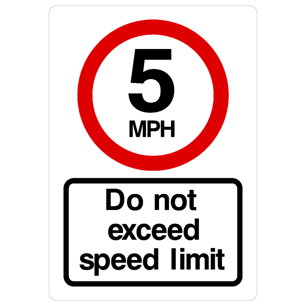 5 MPH Speed Limit Sign - The Sign Shed