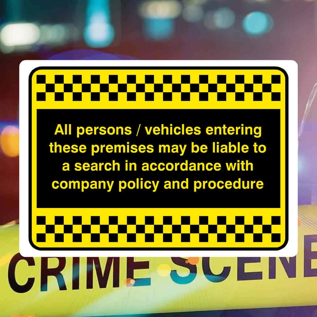 All Persons Or Vehicles May Be Searched Sign - The Sign Shed