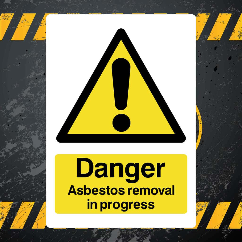 Asbestos Removal In Progress Sign - The Sign Shed