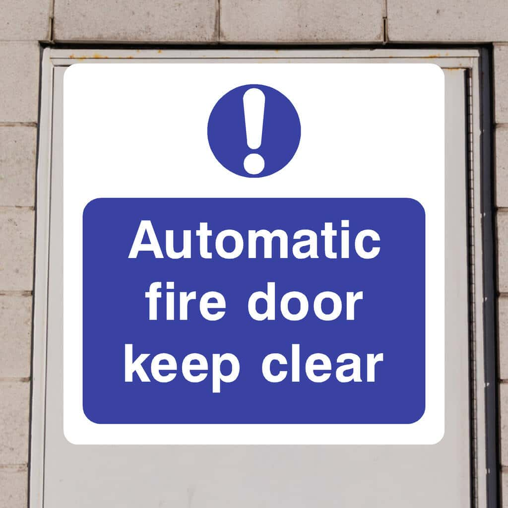 Automatic Fire Door Keep Clear Sign - The Sign Shed