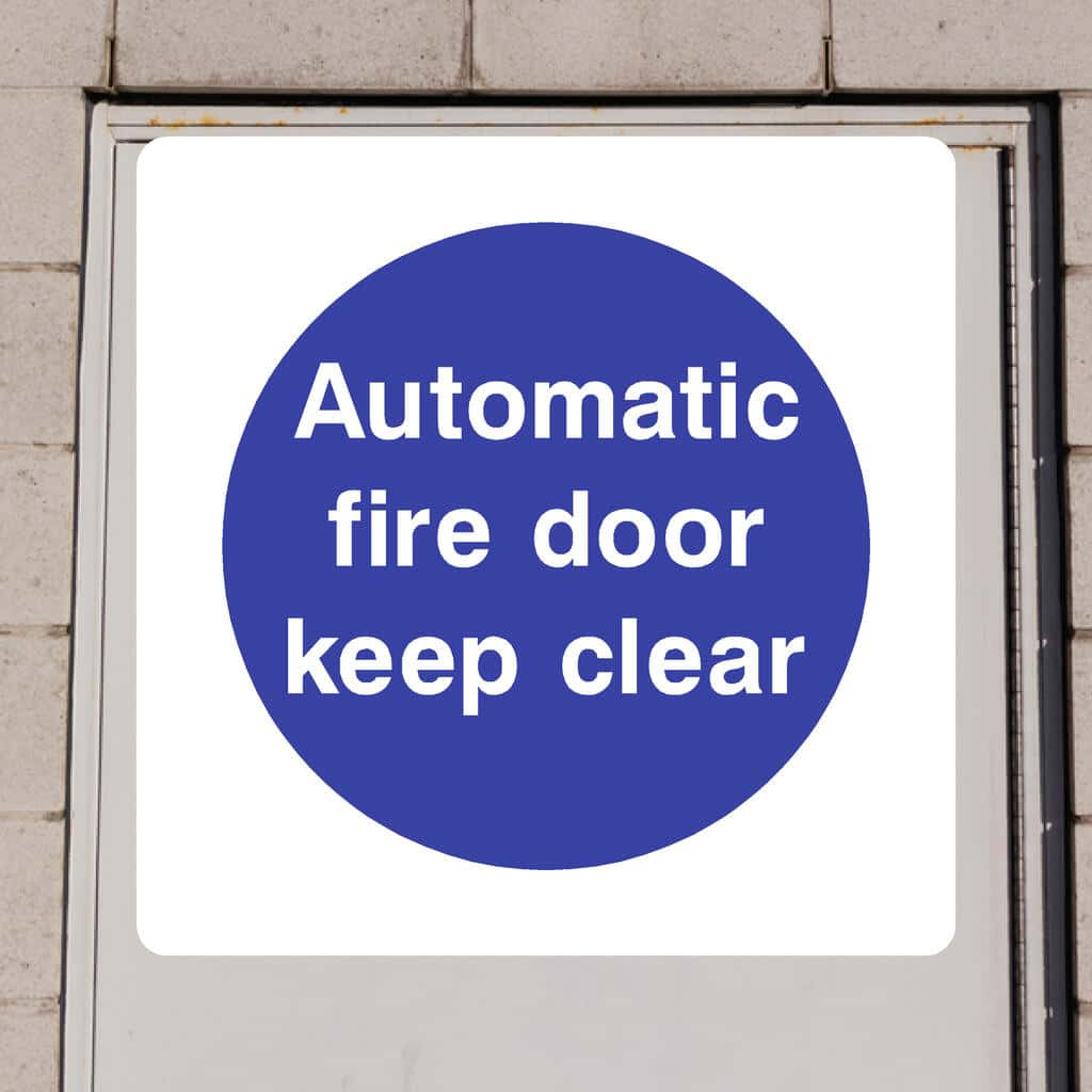 Automatic Fire Door Keep Clear Sign - The Sign Shed