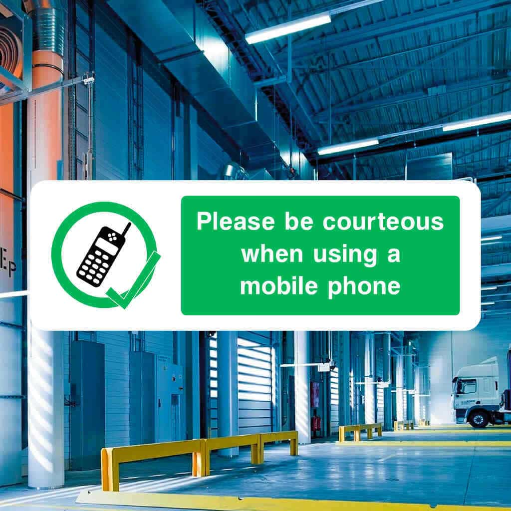 Be Courteous When Using A Mobile Phone Sign - The Sign Shed