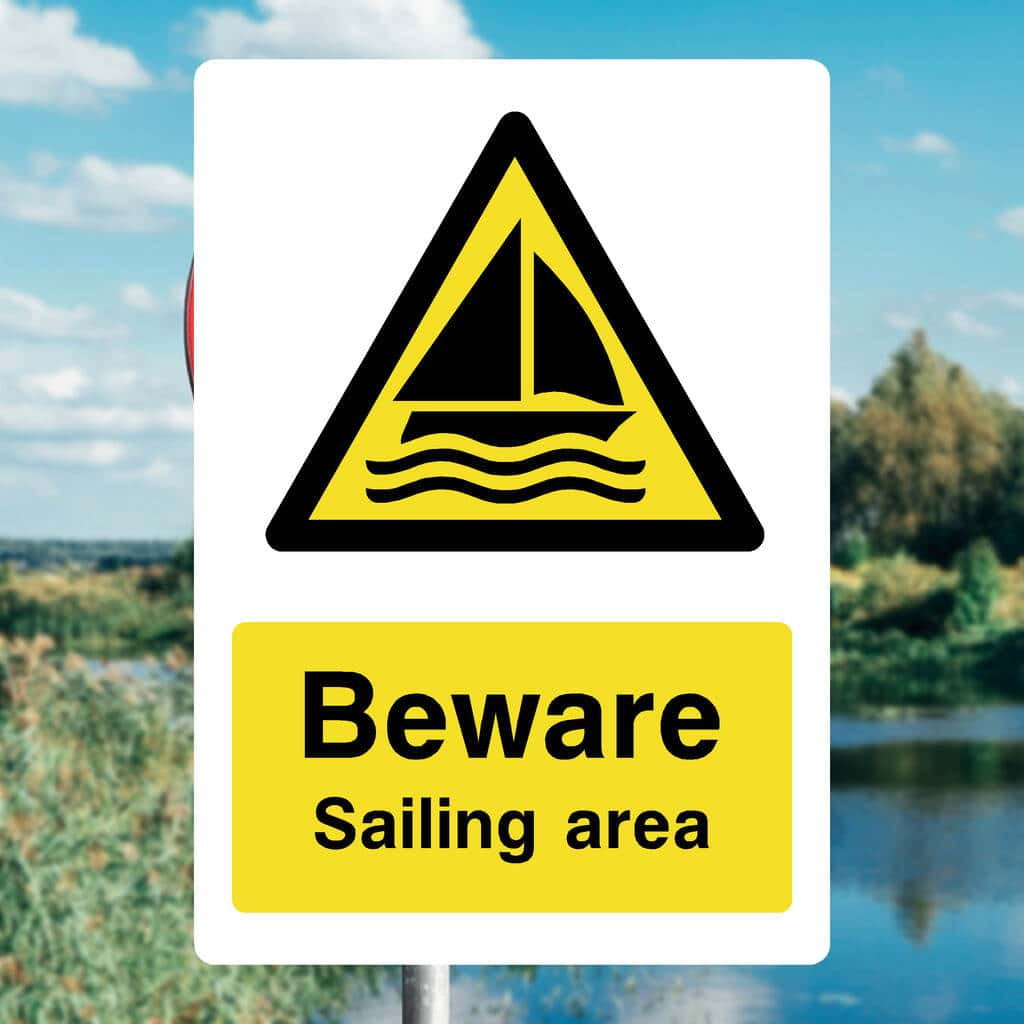 Beware Sailing Area Sign - The Sign Shed