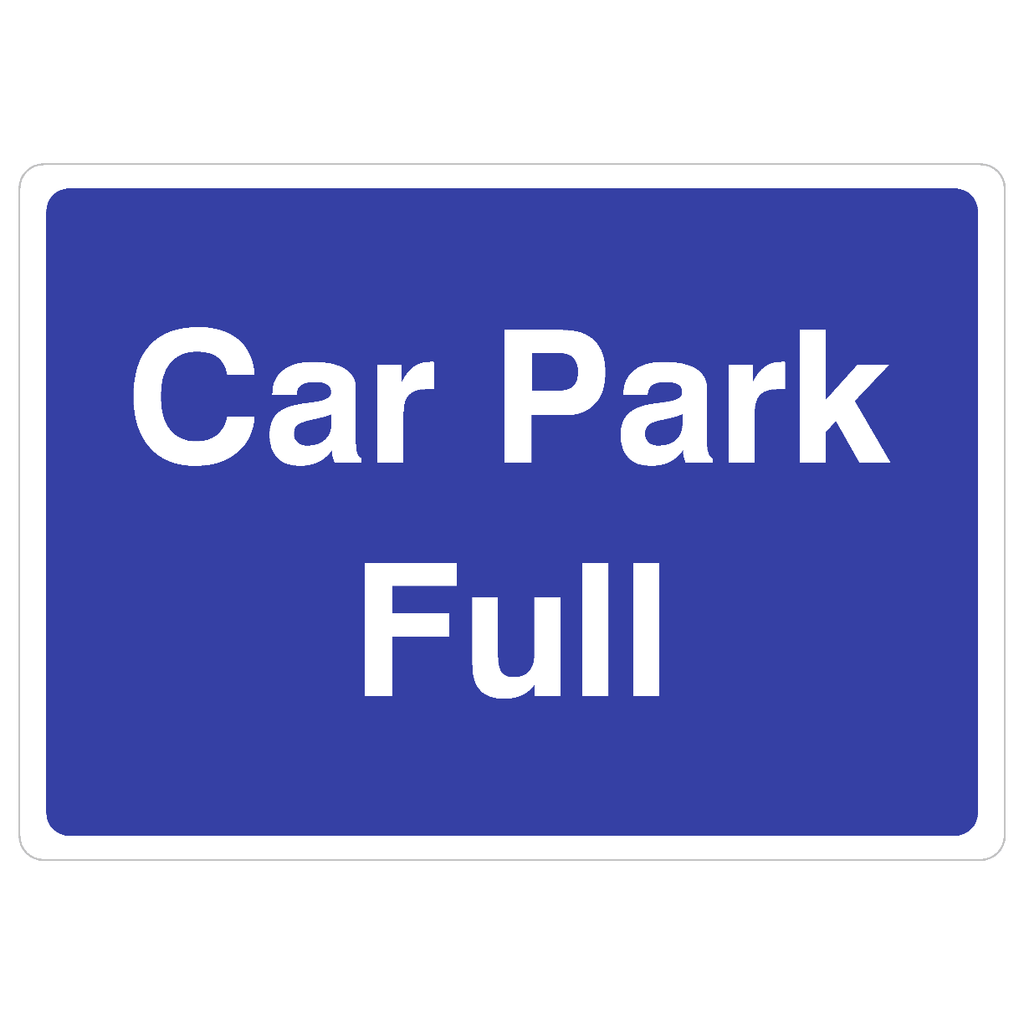 Car Park Full Sign - The Sign Shed