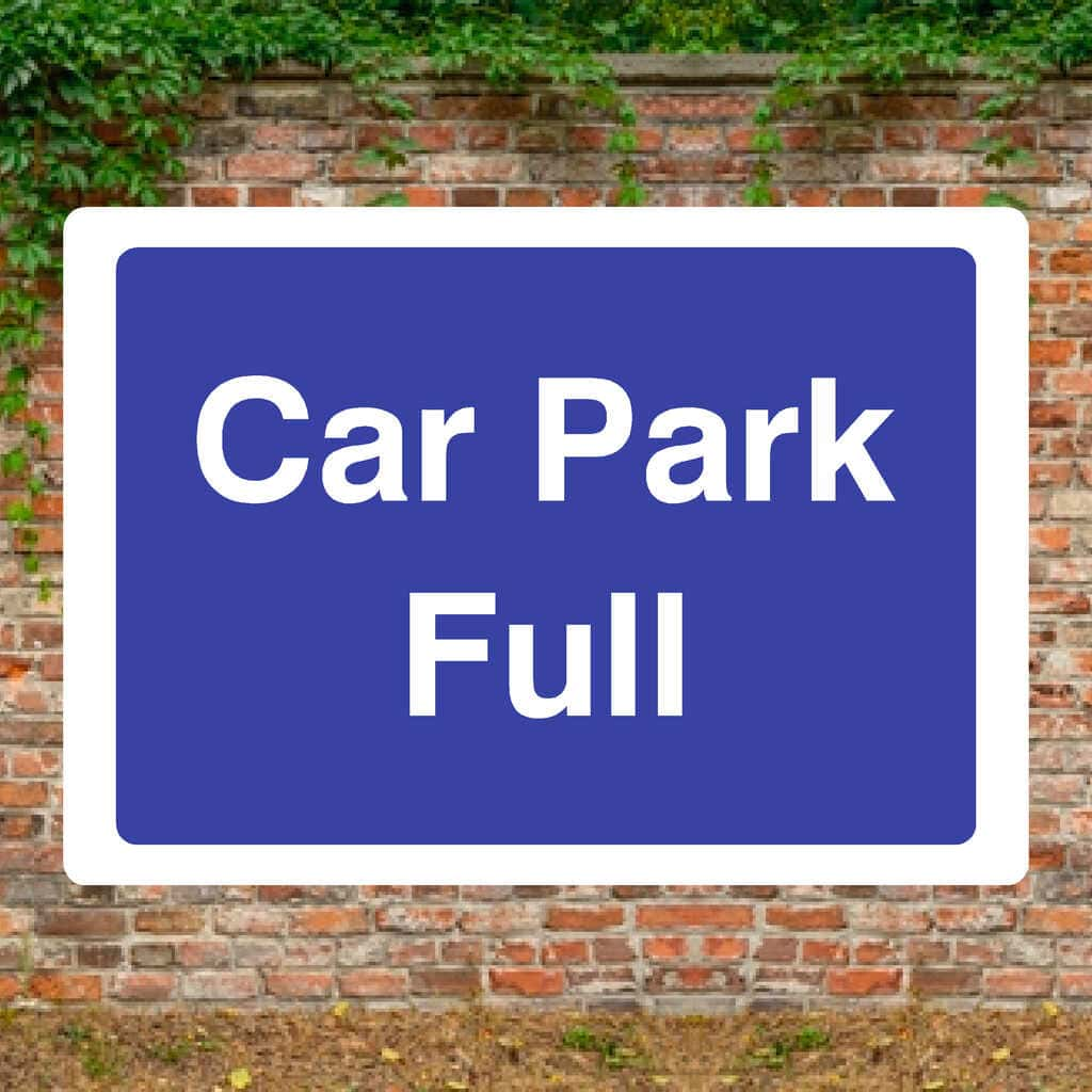 Car Park Full Sign - The Sign Shed