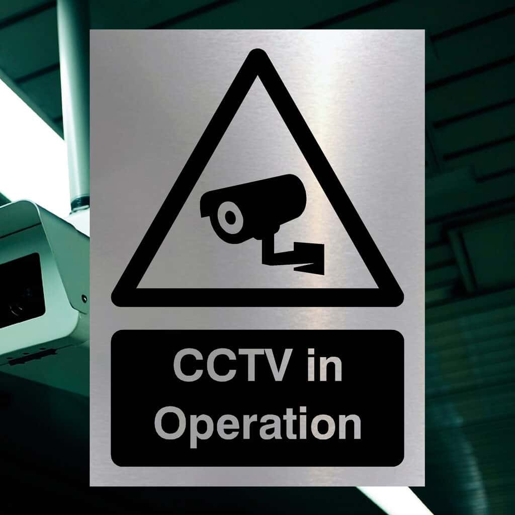 CCTV In Operation Sign in Brushed Silver - The Sign Shed