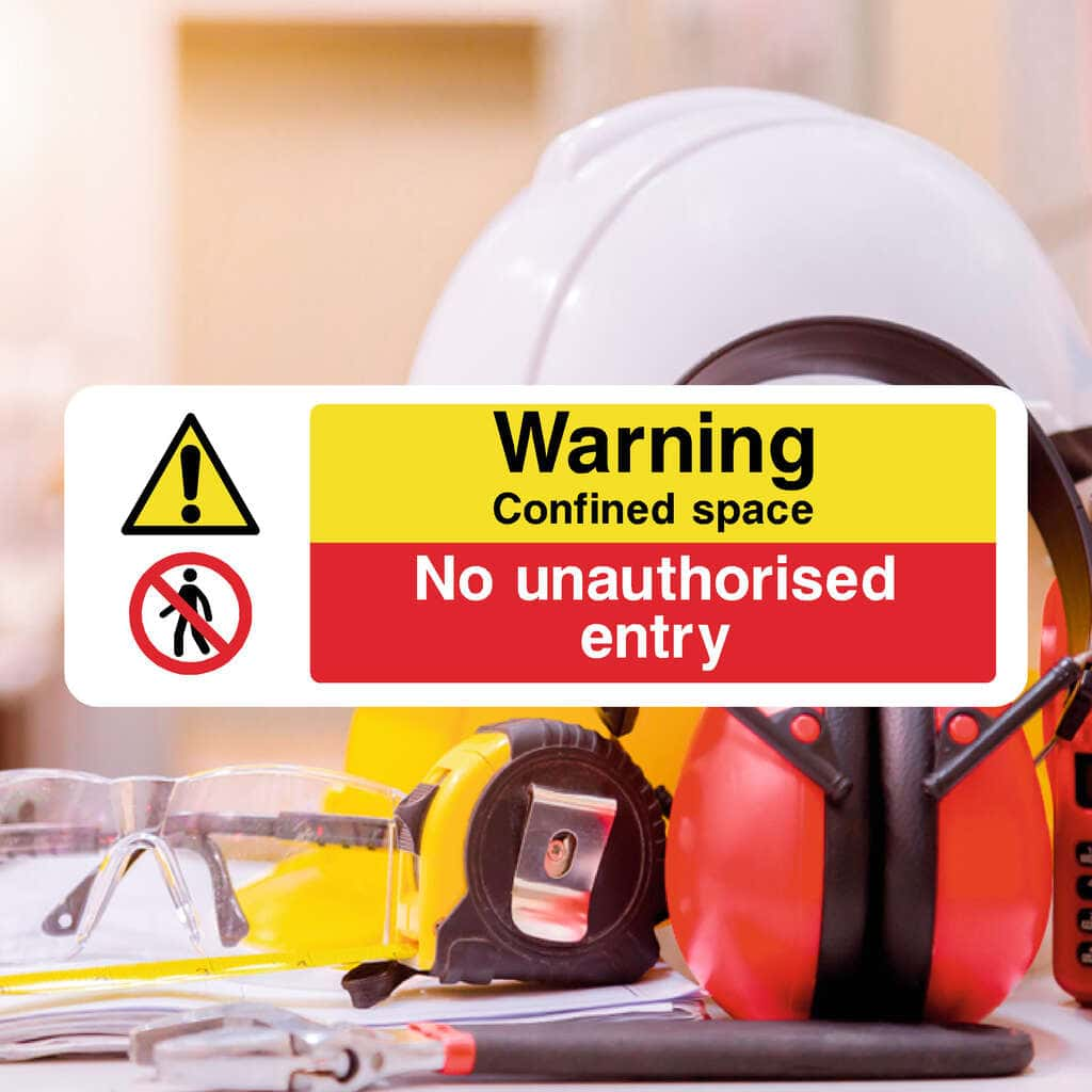 Confined Space No Unauthorised Entry Sign - The Sign Shed