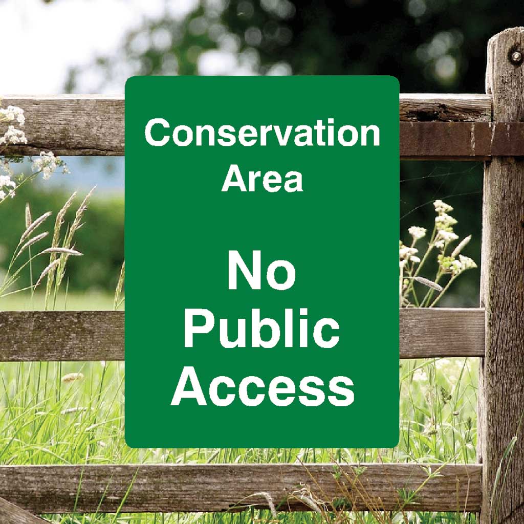 Conservation Area No Public Access Full Colour Sign Portrait - The Sign Shed