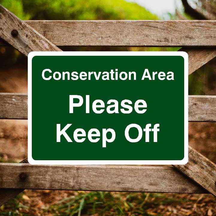 Conservation Area Please Keep Off Sign - The Sign Shed