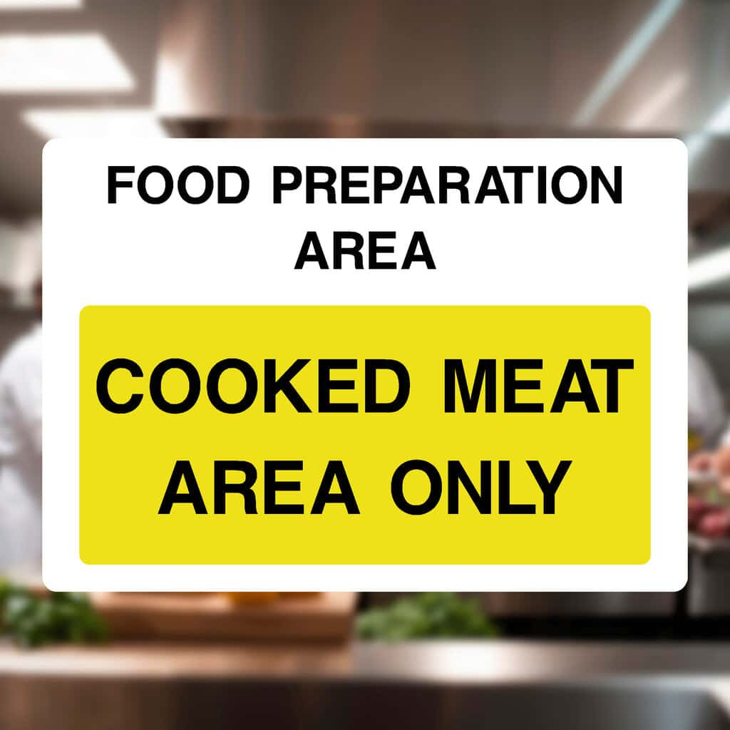 Cooked Meat Area Only Safety Sign - The Sign Shed