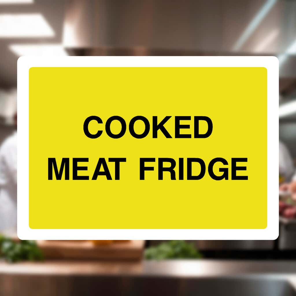 Cooked Meat Fridge Sign - The Sign Shed