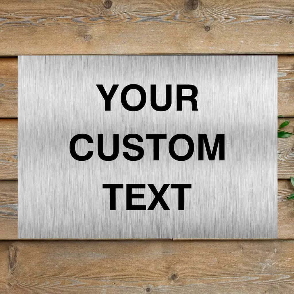 Custom Brushed Silver Sign - The Sign Shed