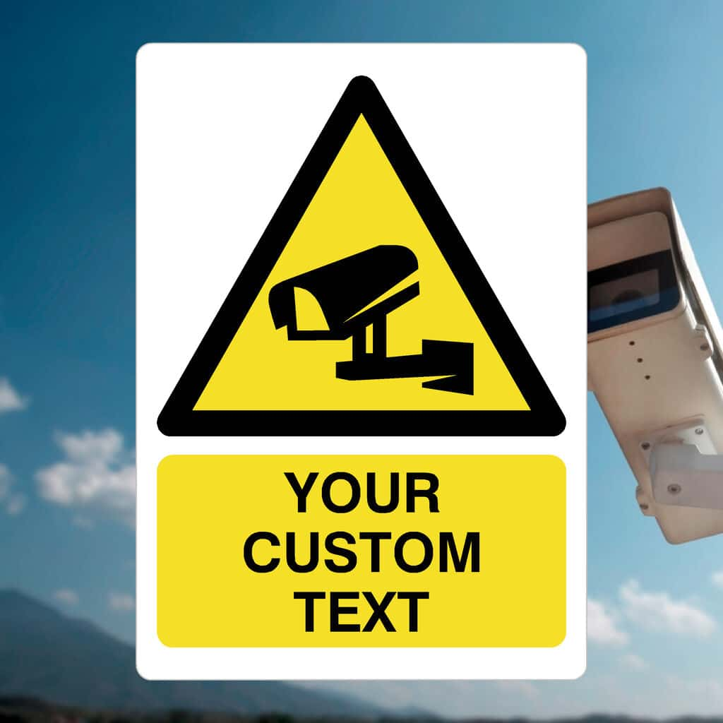 Custom CCTV Sign - The Sign Shed