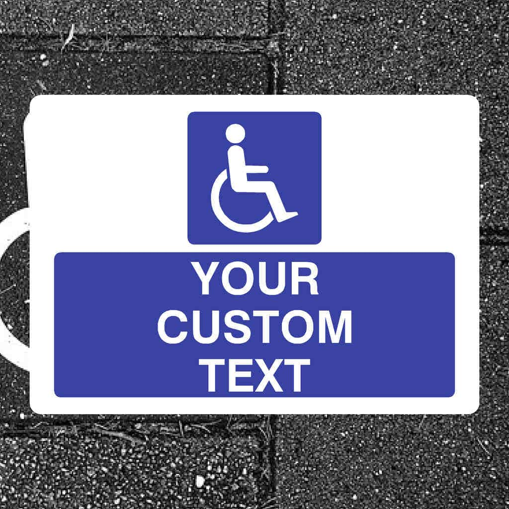 Custom Disabled Parking Sign - The Sign Shed