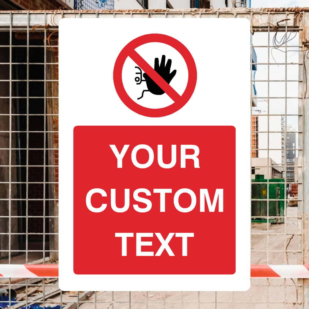 Custom No Entry Sign | Portrait - The Sign Shed