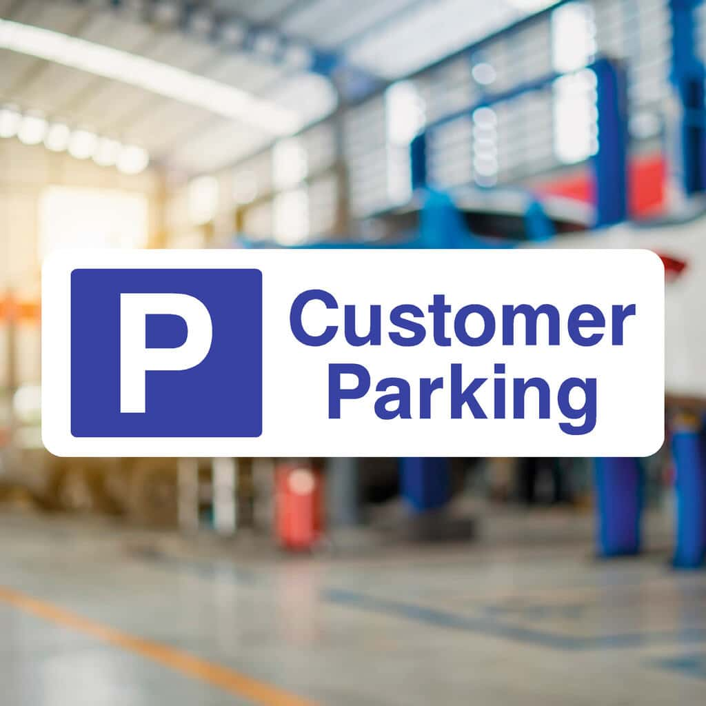 Customer Parking Sign - The Sign Shed