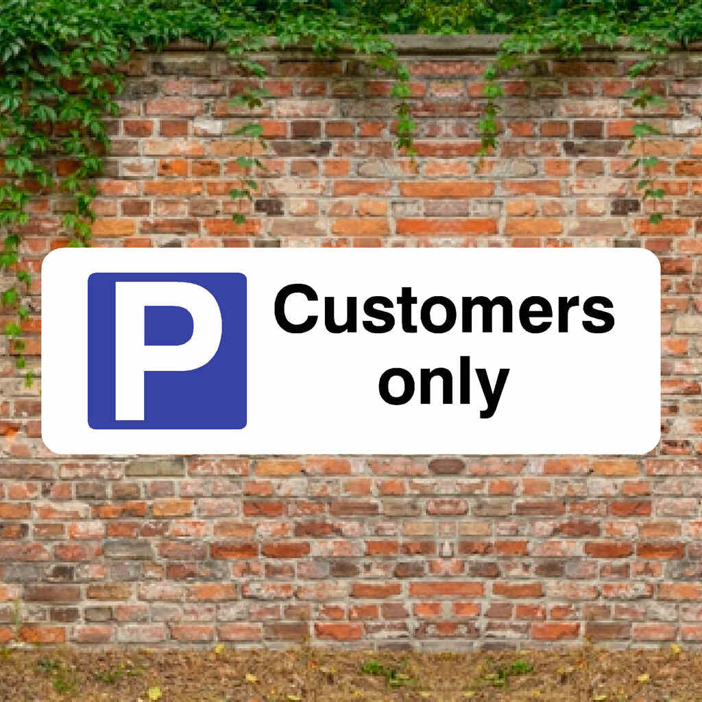 Customers Only Parking P Landscape Sign - The Sign Shed