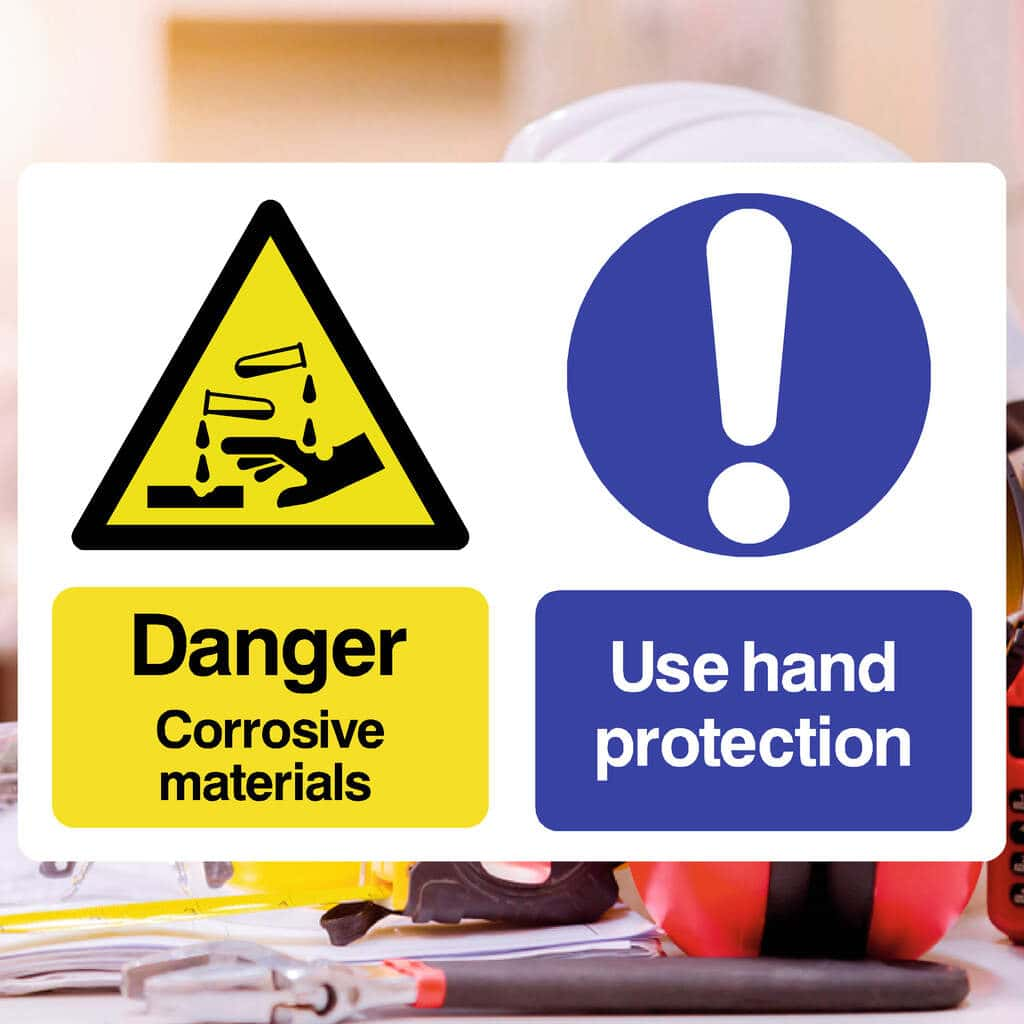 Danger Corrosive Materials Hand Protection Sign - The Sign Shed