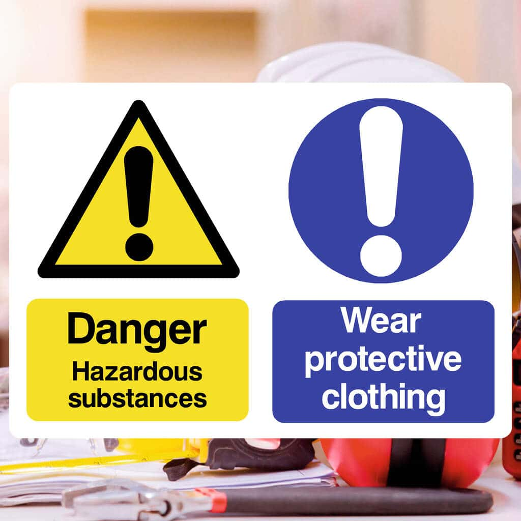 Danger Hazardous Substances Wear Protective Clothing Sign - The Sign Shed