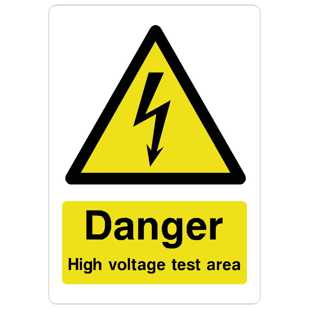 Danger High Voltage Test Area Sign - The Sign Shed