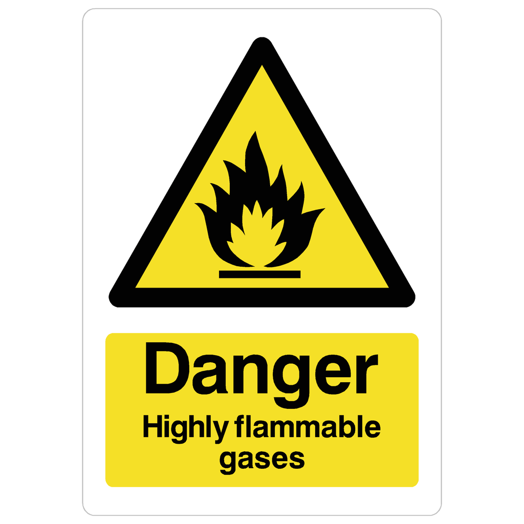 Danger Highly Flammable Gases Sign - The Sign Shed