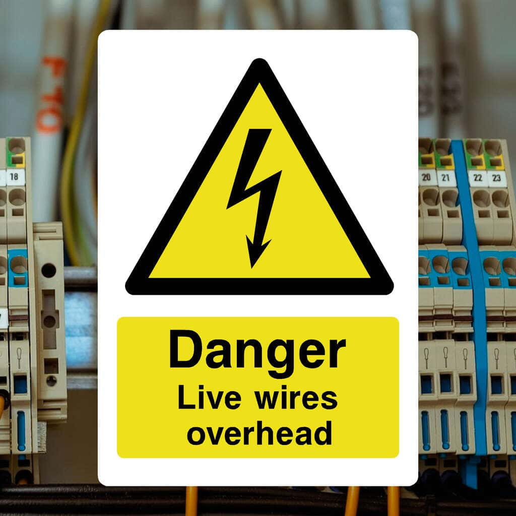 Danger Live Wires Overhead Electrical Sign - The Sign Shed