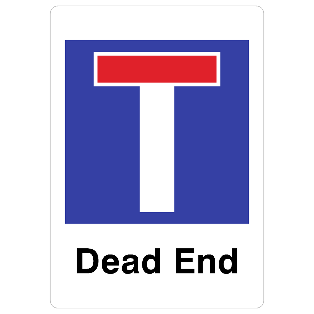 Dead End Sign - The Sign Shed