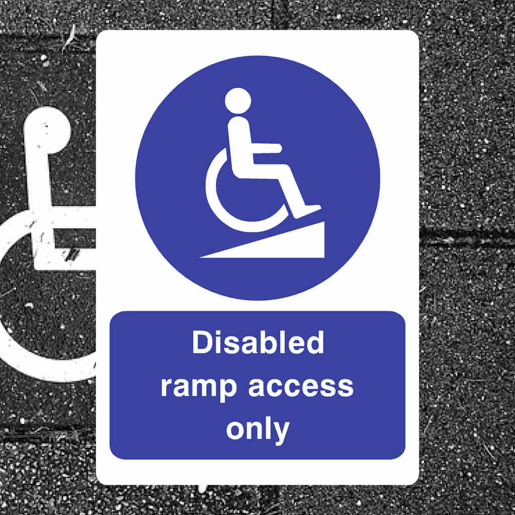 Disabled Ramp Access Only Sign - The Sign Shed