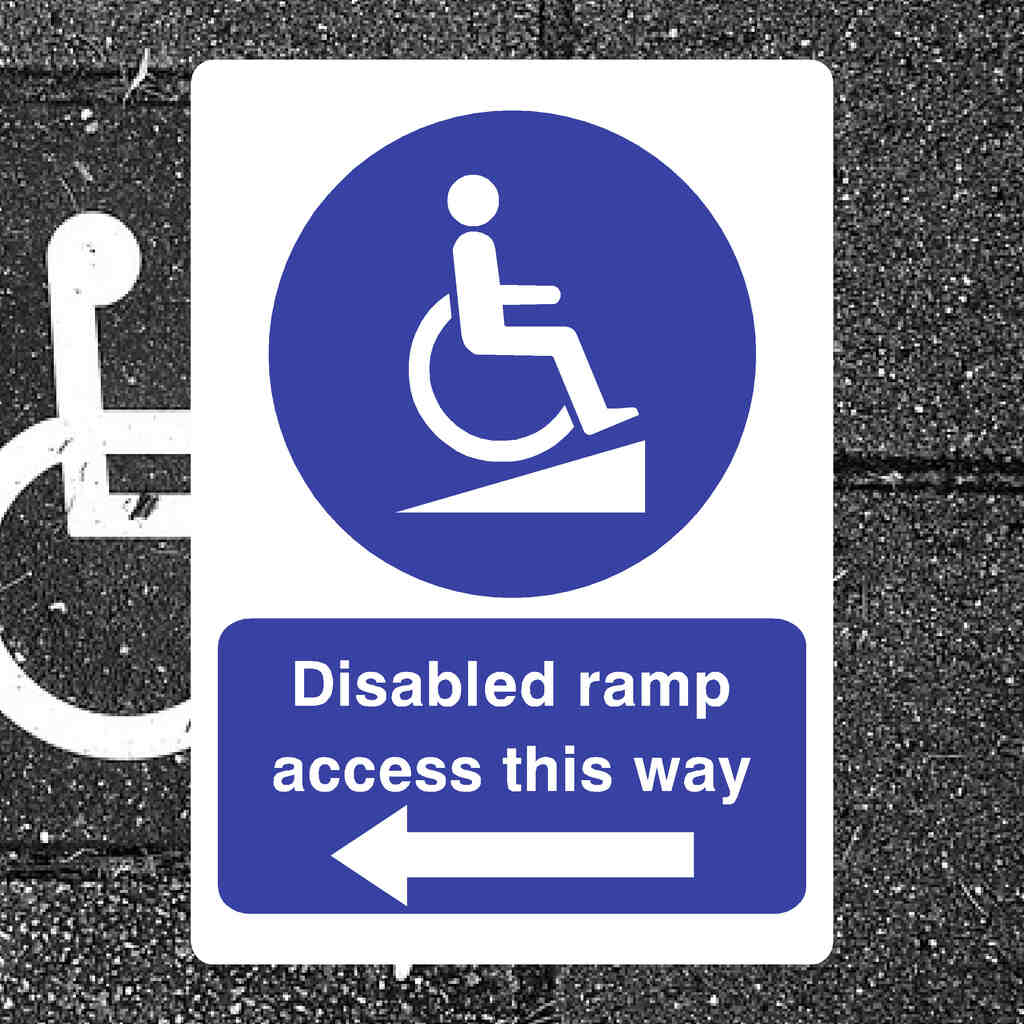 Disabled Ramp Access Sign Left Arrow - The Sign Shed