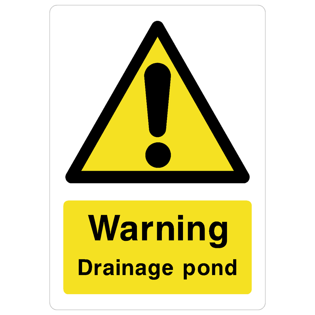 Drainage Pond Sign - The Sign Shed