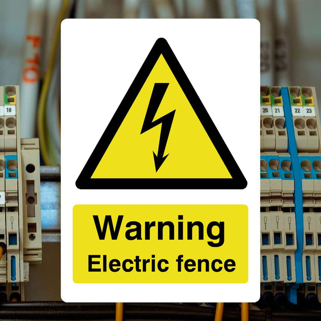 Electric Fence Sign - The Sign Shed