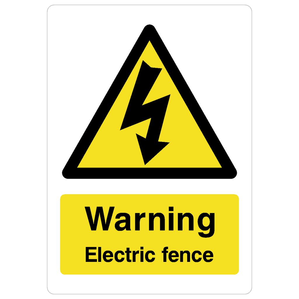 Electric Fence Sign - The Sign Shed