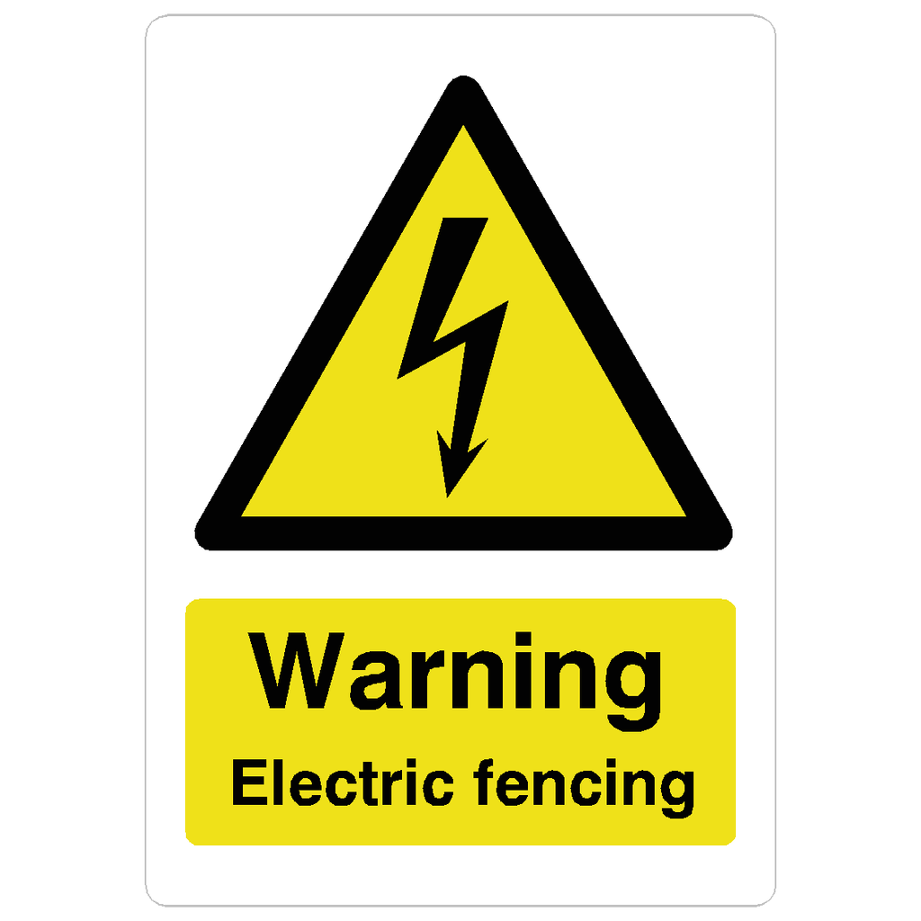 Electric Fencing Sign - The Sign Shed