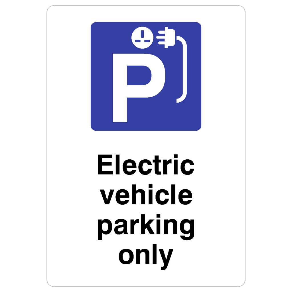 Electric Vehicle Parking Only Sign - The Sign Shed