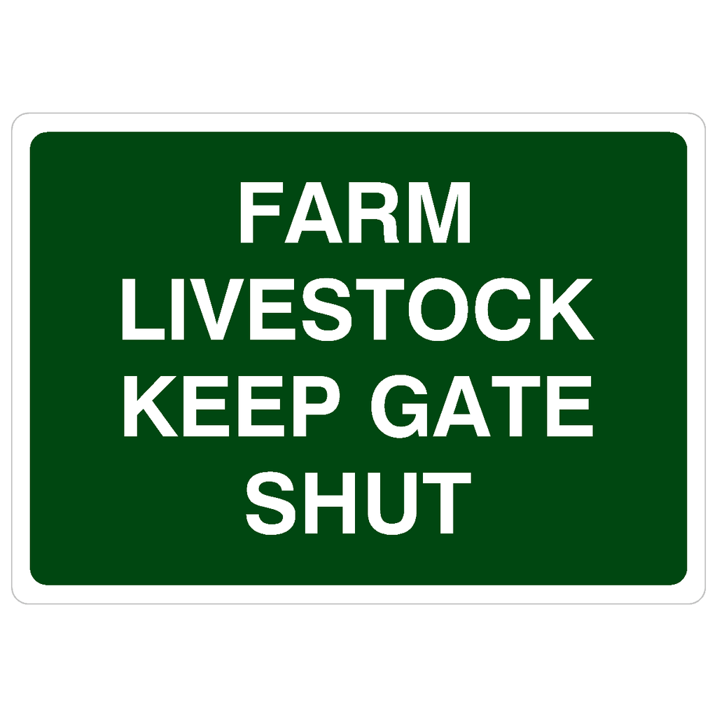 Farm Livestock Keep Gate Shut Sign - The Sign Shed