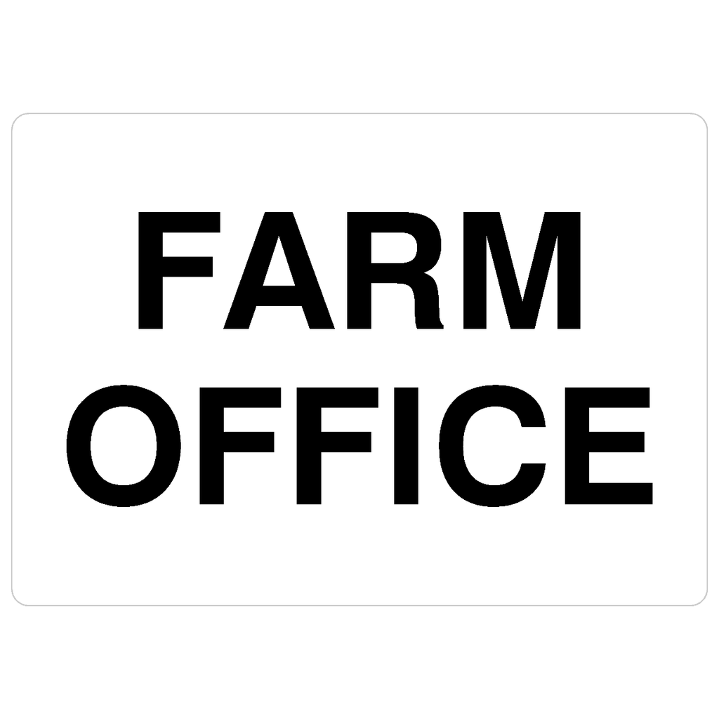 Farm Office Sign - The Sign Shed