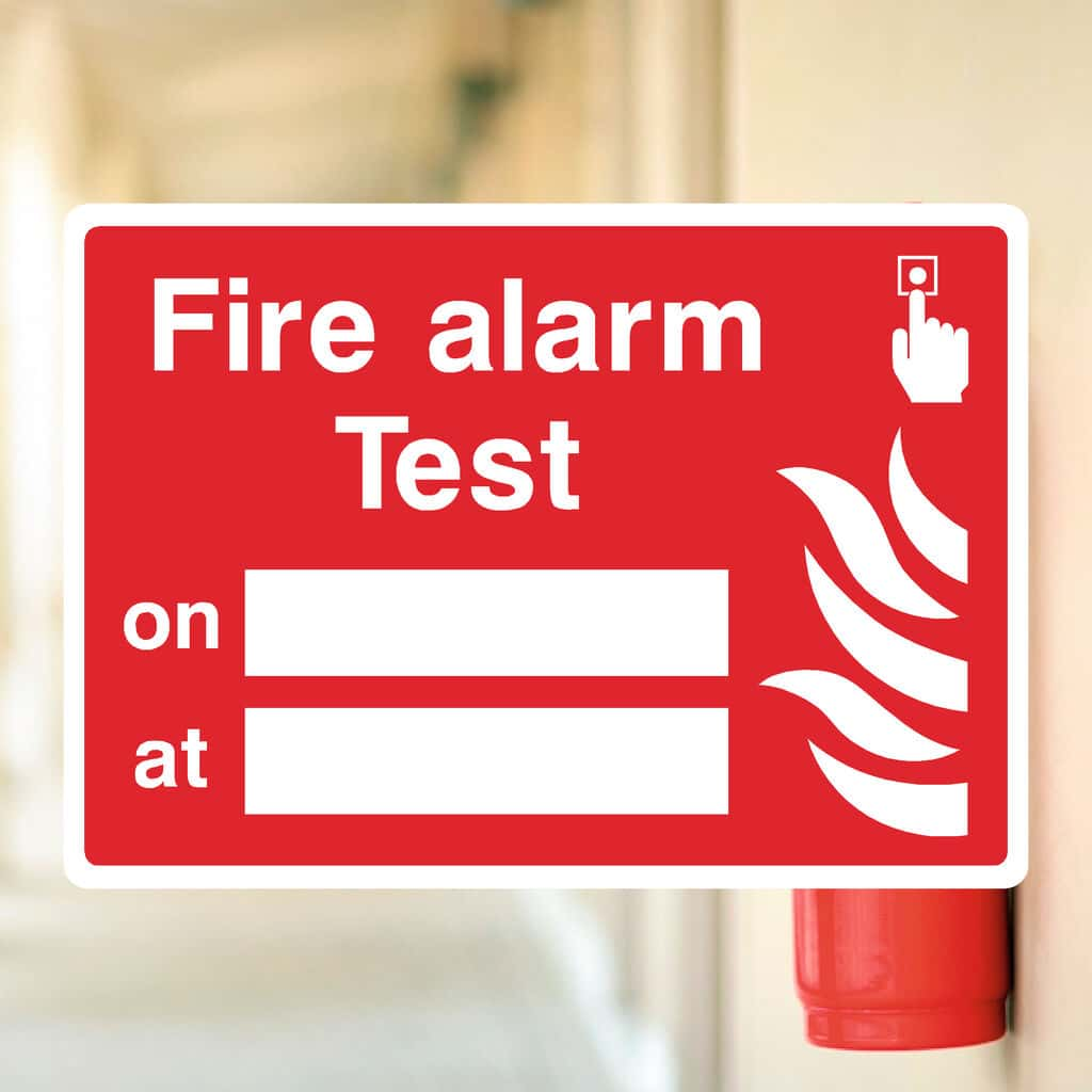 Fire Alarm Tests Sign - The Sign Shed