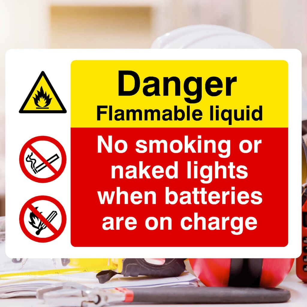 Flammable Liquid No Smoking When Batteries On Charge Sign - The Sign Shed