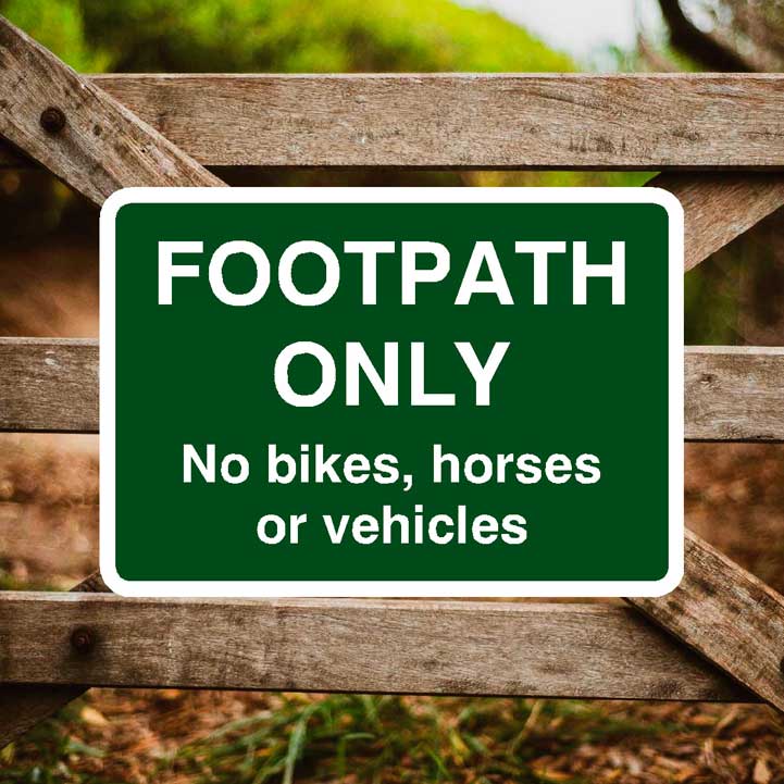 Footpath Only No Bikes Horses Or Vehicles Sign - The Sign Shed