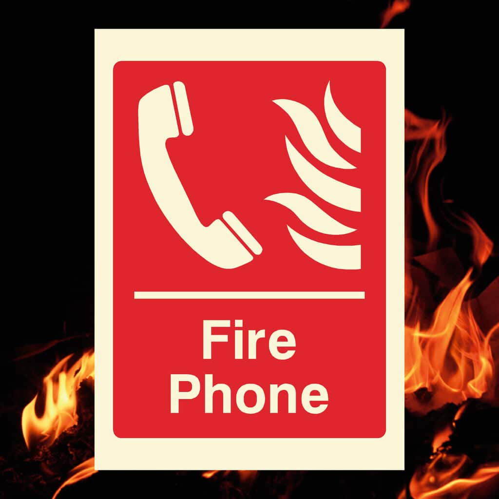 Glow In The Dark Fire Phone Sign - The Sign Shed