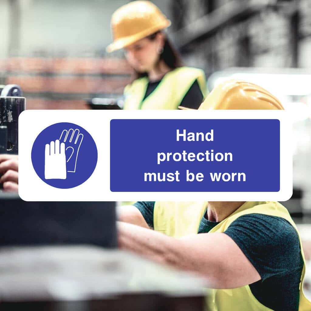 Hand Protection Must Be Worn Sign - The Sign Shed