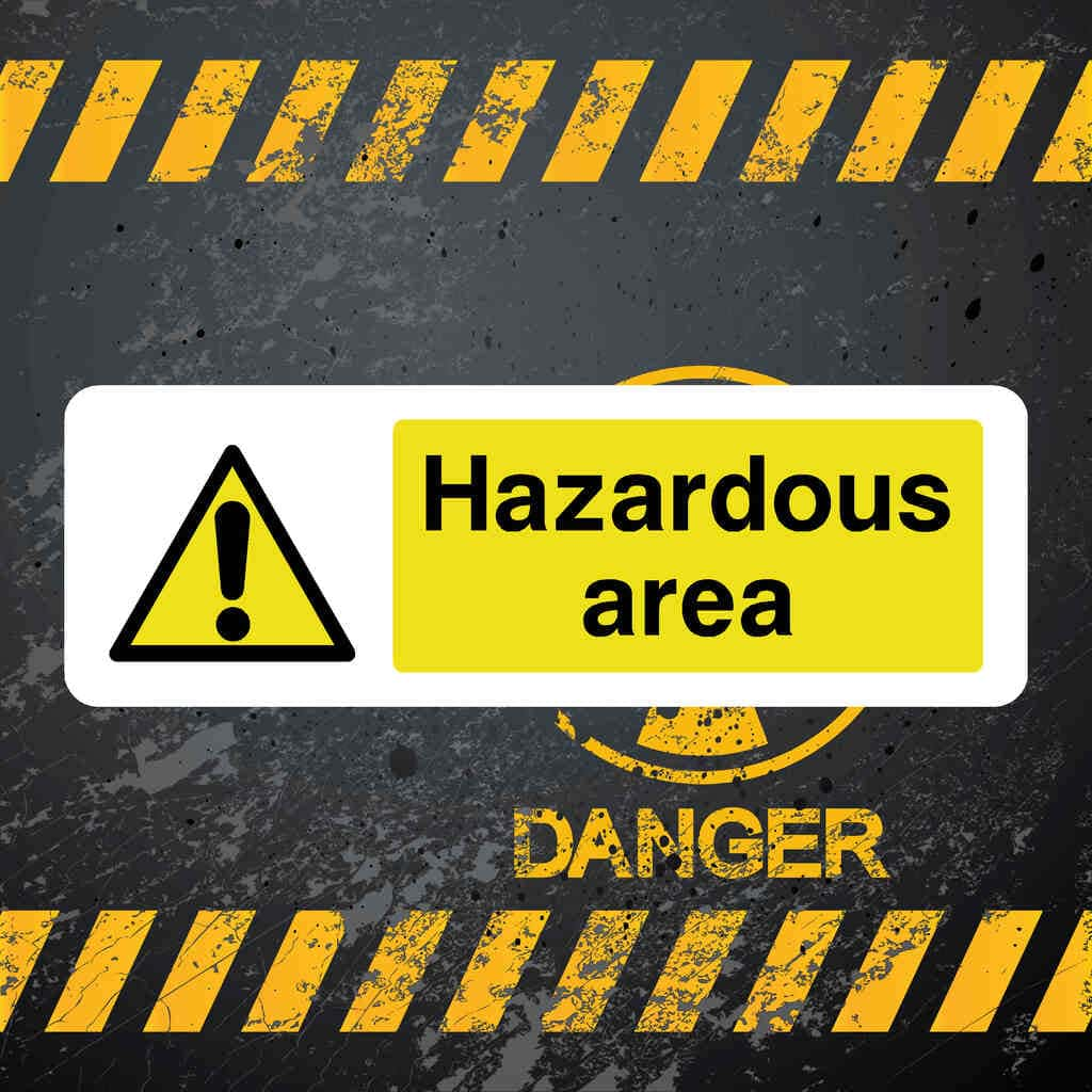 Hazardous Area Safety Sign - The Sign Shed