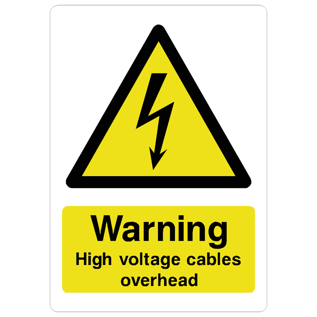 High Voltage Cables Overhead Sign - The Sign Shed