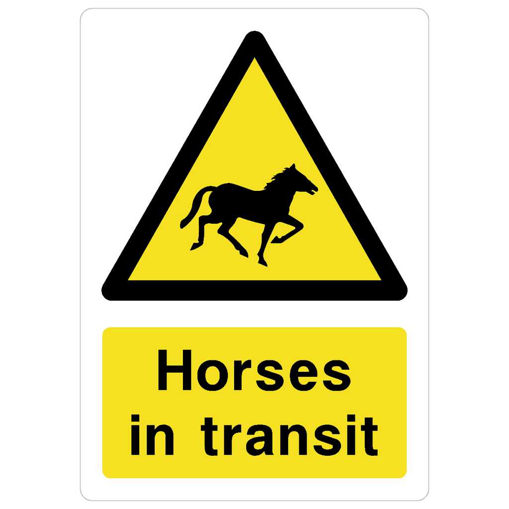 Horses In Transit Sign - The Sign Shed